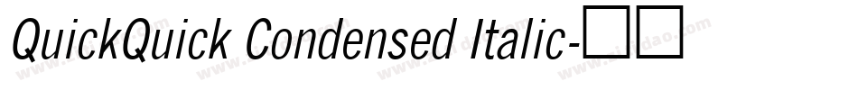 QuickQuick Condensed Italic字体转换